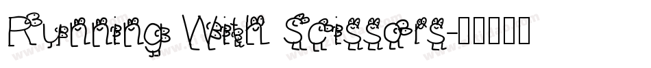 Running With Scissors字体转换